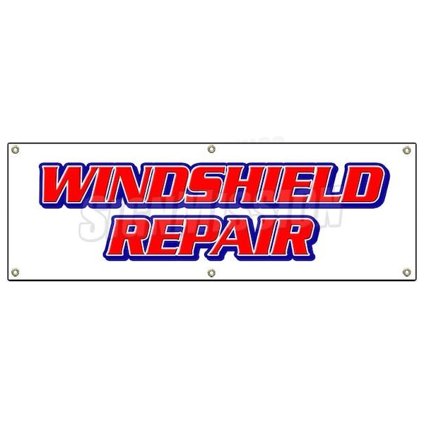 WINDSHIELD REPAIR BANNER SIGN glass repair specialist automotive cars